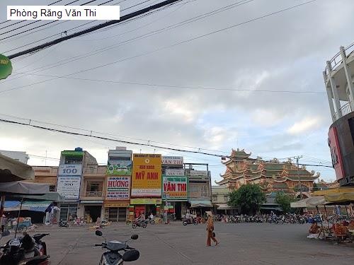 Hình ảnh Phòng Răng Văn Thi